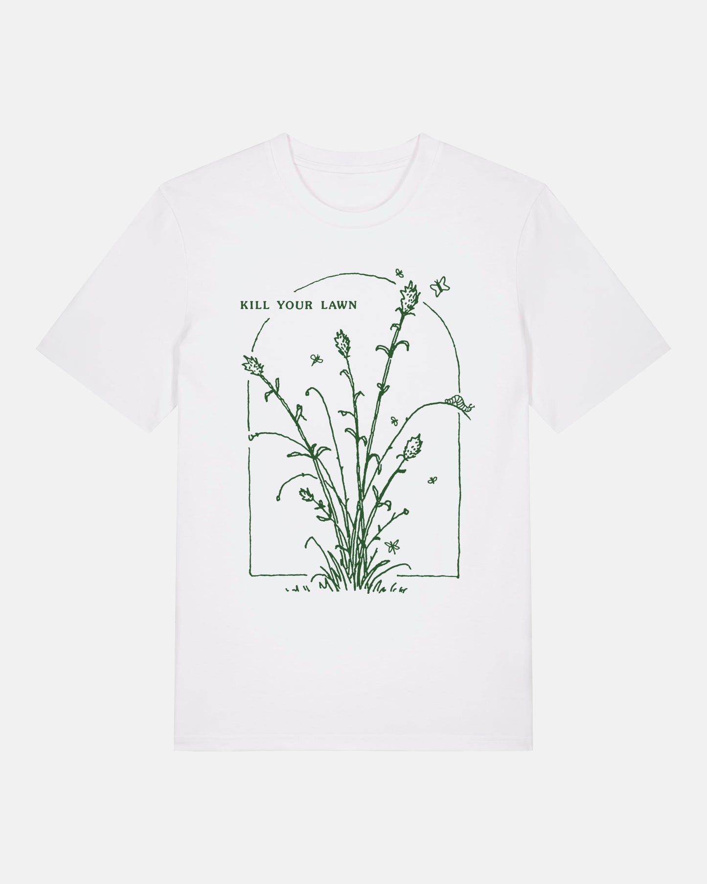 Kill Your Lawn Unisex T-Shirt (White)